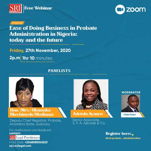 [REGISTER] SRJ Legal Practitioners Webinar On ‘Ease Of Doing Business In Probate Administration: Today and The Future’