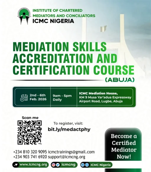 Mediation Skills Accreditation And Certification Course (Abuja) Now Open For Registration
